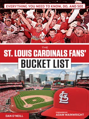 cover image of St. Louis Cardinals Fans' Bucket List